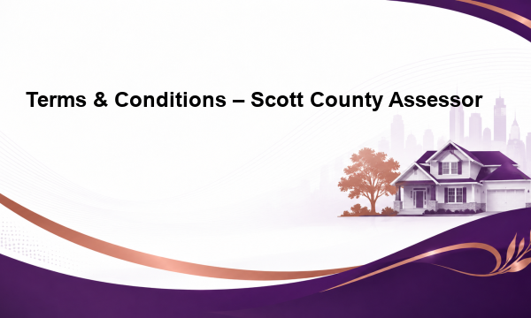 Terms & Conditions – Scott County Assessor